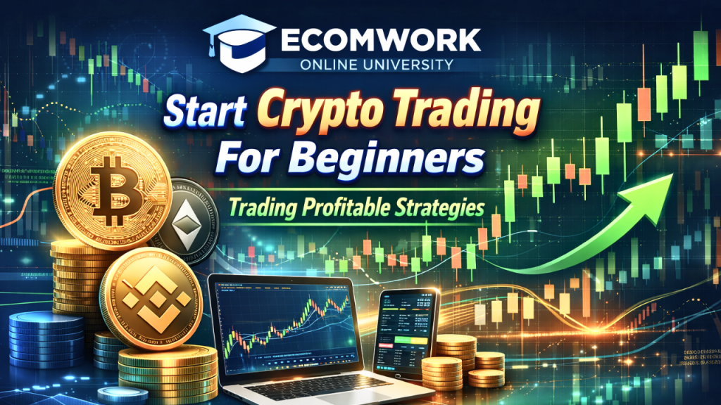 Ecomwork Online University Crypto Trading Course